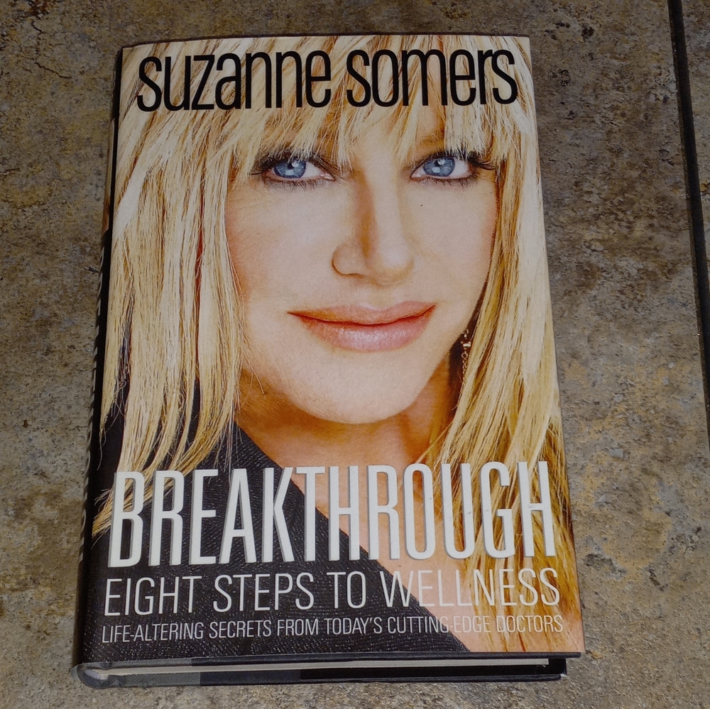 Suzanne Somers Autographed First Edition Breakthrough 2008